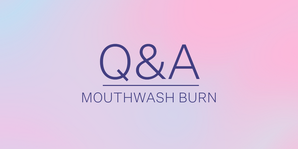 Is Mouthwash Supposed to Burn?