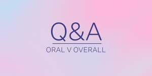 Why Is Oral Health Linked to My Overall Wellbeing?
